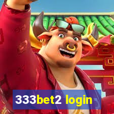 333bet2 login